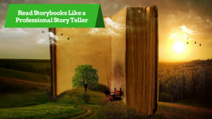 Read more about the article Read Storybooks Like a Professional Story Teller
