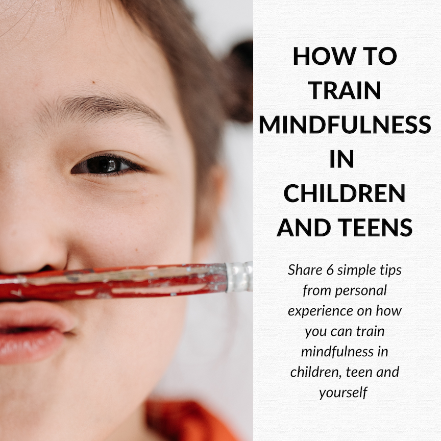 You are currently viewing How to train mindfulness in children and teens