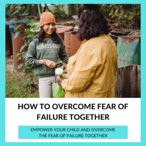 Read more about the article How to Overcome Fear of Failure Together